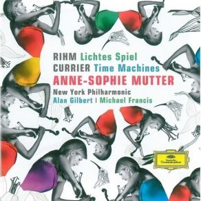 Download track Sebastian Currier - Time Machines - IV. Overlapping Time Anne-Sophie Mutter, The New York Philharmonic Orchestra