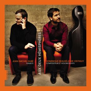Download track Sonate Pour Violoncelle Et Piano No 1 En Fa Mineur I. Allegro Con Fuoco - Adagio Tristamente Jean-Michel DubéFuoco