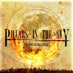 Download track God, Grant Me The Serenity To Accept The Things I Cannot Change Pillars In The Sky