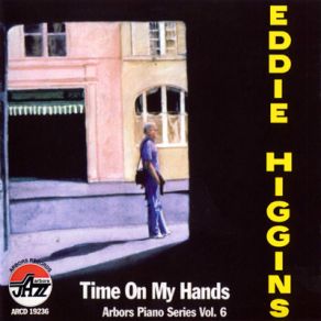 Download track Say It Isn't So Eddie Higgins Quintet