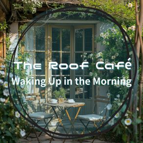 Download track Beat Of The Morning The Roof Café