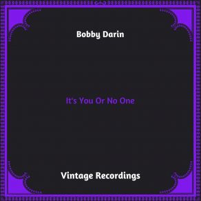 Download track I Guess I'm Good For Nothing But The Blues Bobby Darin