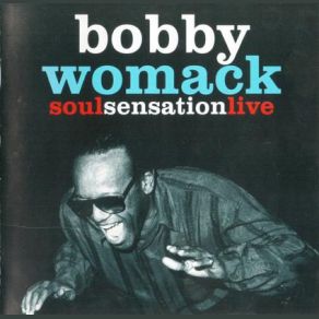 Download track Baby I'm Back Bobby Womack