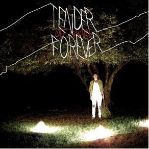 Download track When I'M In The Dark And You Take Away The Dark Tender Forever