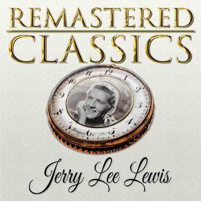 Download track I'm Feeling Sorry Jerry Lee Lewis