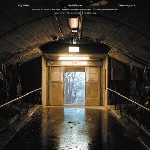 Download track Part IIi' Keiji Haino, Jim O'Rourke, Oren Ambarchi