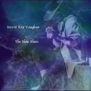Download track The Things That I Used To Do Stevie Ray Vaughan