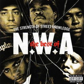 Download track Approach To Danger N. W. A., NWA The Best Of N. W. A