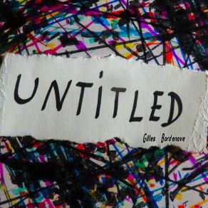 Download track Untitled No. 3 Gilles Bordenave