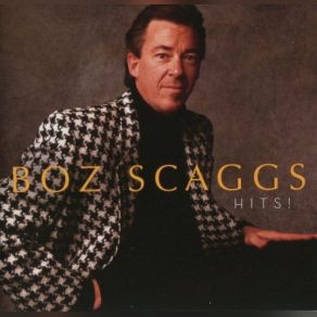 Download track Look What You'veDone To Me Boz Scaggs