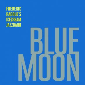 Download track It Don´t Mean A Thing (Original Mix) Frédéric Rabold's Icecream Jazzband