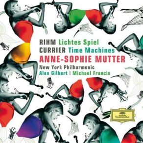 Download track Sebastian Currier - Time Machines - IV. Overlapping Time Anne-Sophie Mutter