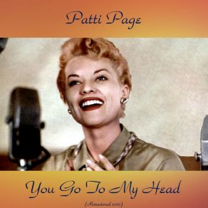 Download track While A Cigarette Was Burning (Remastered 2017) Patti Page