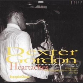 Download track You've Changed Dexter Gordon Quartet, Dexter Gordon