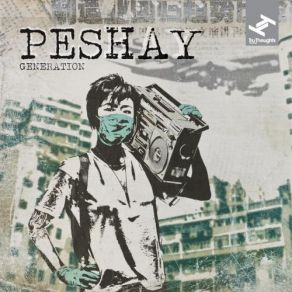 Download track Generation Peshay