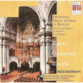 Download track Bach: Toccata And Fugue For Organ In D Minor ('Dorian'), BWV 538 Toccata Fritz Heitmann