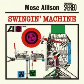 Download track Swingin' Machine Mose Allison