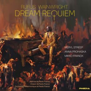 Download track Dream Requiem: Darkness I Rufus WainwrightMikko Franck