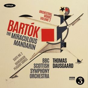 Download track 01. The Miraculous Mandarin, Sz. 73 I. Introduction Bartok, Bela