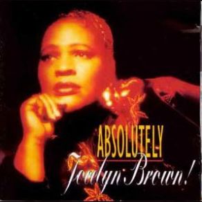 Download track Absolutely Inner Life, Jocelyn Brown, Jamestown