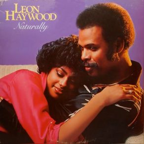 Download track If You're Lookin' For A Night Of Fun (Look Past Me, I'm Not The One) Leon Haywood