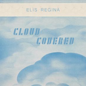 Download track Formiguinha Triste Elis Regina