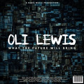 Download track Don't Lock Me Out Oli Lewis