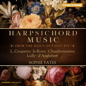 Download track Pièces De Clavecin, Suite No. 3 In D Minor- I. Prélude Sophie Yates