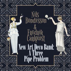 Download track A Three Pipe Problem Fredrik Carlquist, Nils Bondesson