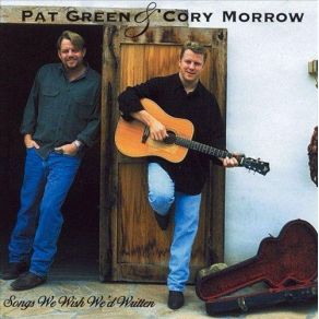 Download track Are You Sure Hank Done It This Way Pat Green, Cory Morrow