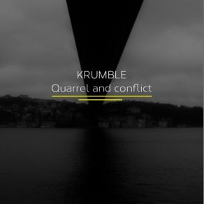 Download track Blindness Krumble, Quarrel