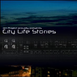 Download track BH. Project - City Life Intro Blackhole Project