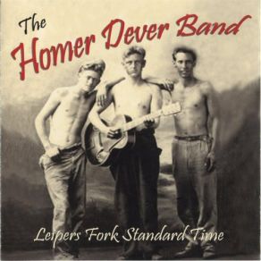 Download track Rollin' In My Sweet Baby's Arms The Homer Dever Band
