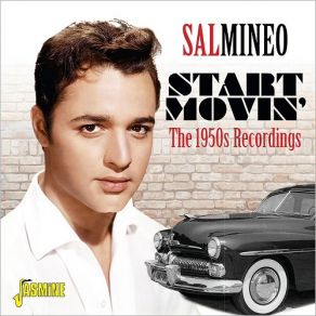 Download track Start Movin' (In My Direction) Sal Mineo