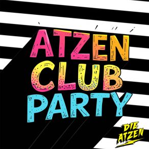 Download track Strobo Pop (Atzen Musik Mix [With Nena]) Die AtzenNena