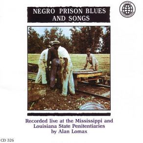 Download track It Makes A Long Time Man Feel Bad Recorded Live By Alan Lomax