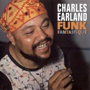 Download track My Favorite Things Charles Earland