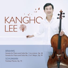 Download track Brahms: Cello Sonata No. 2 In F Major, Op. 99 - IV. Allegro Molto Kangho Lee, Minyoung Lee