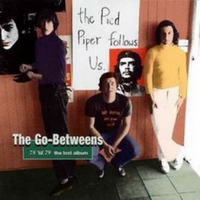 Download track The Sound Of Rain The Go - Betweens