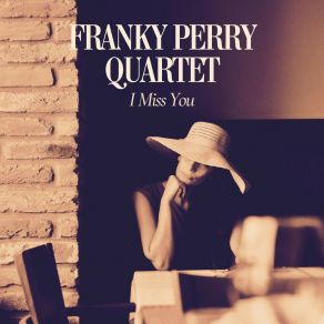 Download track Can't You Understand Franky Perry Quartet
