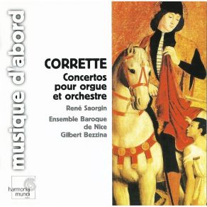Download track 07. Organ Concerto No. 3 In D Major: I. Allegro Michel Corrette