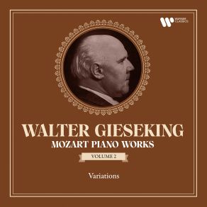 Download track Variations On Unser Dummer Pöbel Meint In G Major, K. 455 Variation IX Walter Gieseking