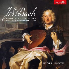 Download track Suite In C Minor, BWV 997: II. Fugue Nigel North