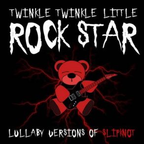 Download track Snuff Twinkle Twinkle Little Rock Star