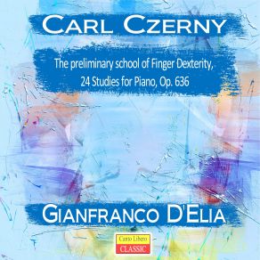 Download track Preliminary School For Velocity, Book 1, Op. 636 Etude No. 19 In A Major, Allegro Vivace Gianfranco D'elia