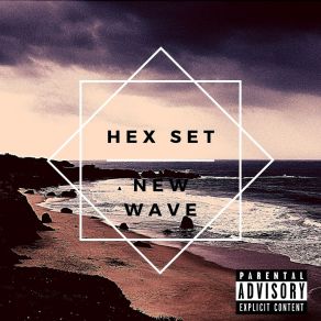 Download track Unstable Hex Set
