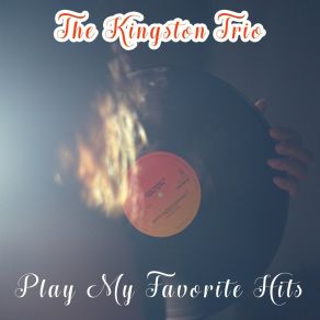 Download track Mangwani M'Pulele The Kingston Trio