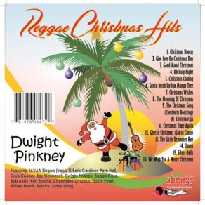 Download track Santa Ketch Up In A Mango Tree Dwight Pinkney