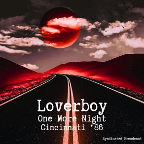 Download track Working For The Weekend (Live) Loverboy