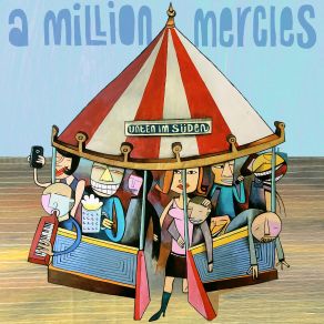 Download track Ich Bin Auch Nicht Ganz Blöd A Million Mercies